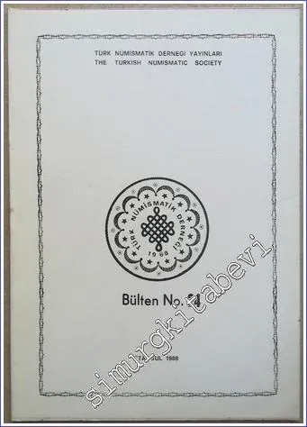 Türk Nümismatik Derneği Bülteni = The Turkish Numismatic Socity, No: 24 -        1988