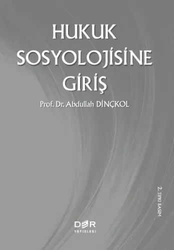 Hukuk Sosyolojisine Giriş Abdullah DİNÇKOL
