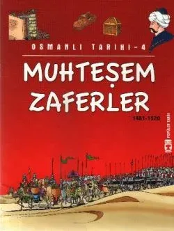 Muhteşem Zaferler (1481-1520)