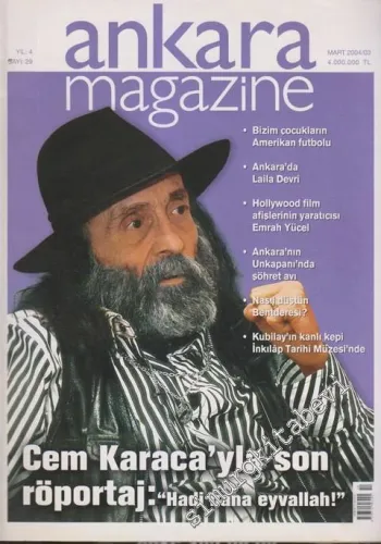 Ankara Magazine - Dosya: Cem Karaca'yla Son Röportaj: “Hadi bana eyvallah!” - 29    4  Mart