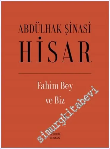 Fahim Bey ve Biz CİLTLİ -