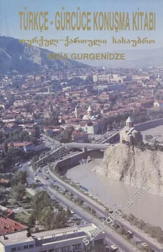 Türkçe - Gürcüce Konuşma Kitabı -        1995