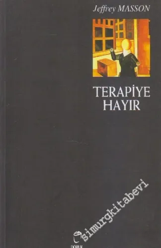 Terapiye Hayır -        2003