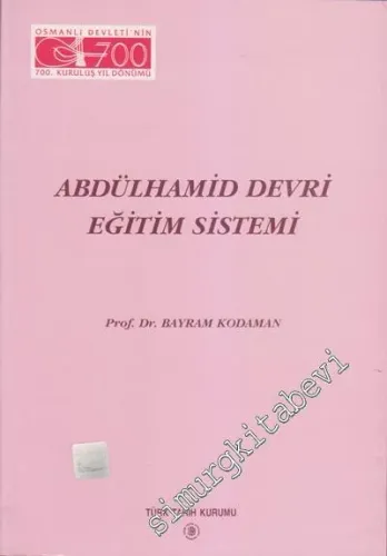 Abdülhamid Devri Eğitim Sistemi -