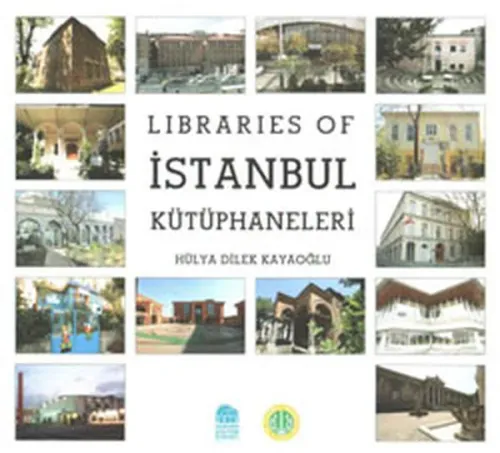 Libraries of İstanbul Kütüphaneleri