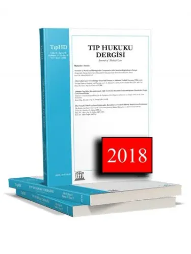 Legal Tıp Hukuku Dergisi ( 2018 Yılı Aboneliği ) ( 2 Sayı )