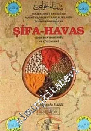 Şifa Havas: Sihir'den Korunma ve Çözümleri CİLTLİ -        2015