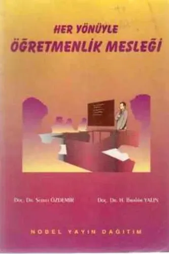 Her Yönüyle Öğretmenlik Mesleği