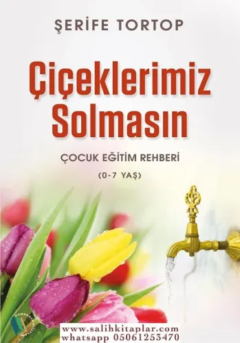 Çiçeklerimiz Solmasın - Şerife Tortop