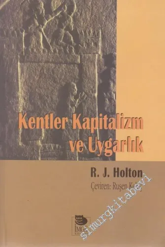 Kentler Kapitalizm ve Uygarlık -         1999
