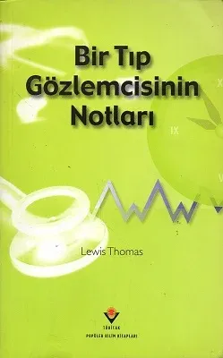 Bir Tıp Gözlemcisinin Notları
