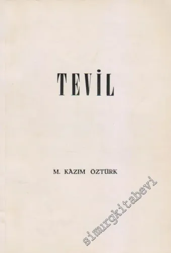 Tevil: Esrâr-ı Ceberût-İl A'lâ -