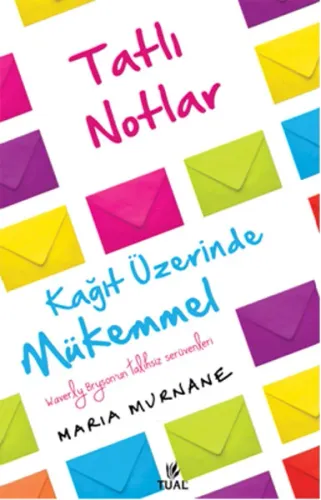 Tatlı Notlar; Kağıt Üzerinde Mükemmel