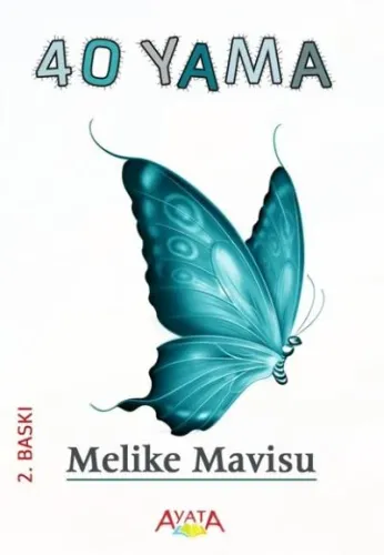 40 Yama Melike Mavisu