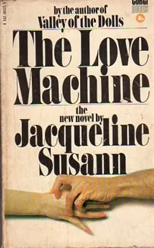 The Love Machine The New Novel By
