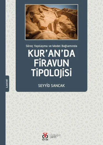 Kur'an'da Firavun Tipolojisi