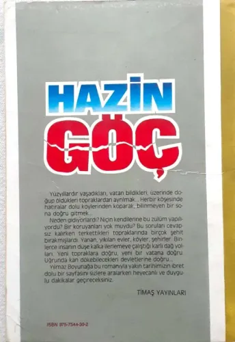 Hazin Göç Ahmet Yılmaz Boyunağa Timaş Yayınları