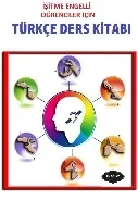 İşitme Engelli Öğrenciler için Türkçe Ders Kitabı 5-6-7-8 Sınıflar