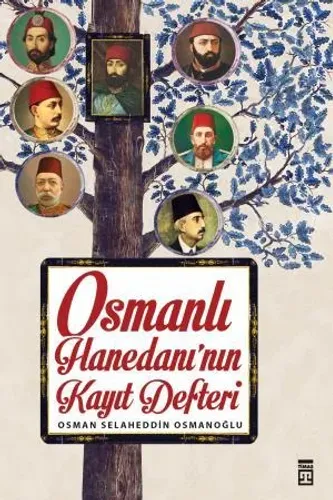 Osmanlı Hanedanı'nın Kayıt Defteri