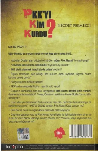 PKK'yı Kim Kurdu? Derin Devletin Gizemli Adamı Pilot Necati Necdet Pek