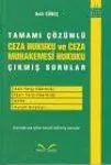 Tamamı Çözümlü Ceza Hukuku Ve Ceza Muhakemesi Hukuku Çıkmış Sorular