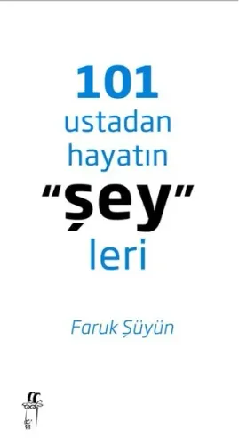 101 Ustadan Hayatın Şeyleri