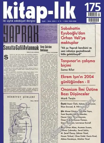 Kitap-lık: İki Aylık Edebiyat Dergisi - Dosya: Yaprak Dergisi, Orhan Veli Arşivi  - Sayı: 175      Eylül - Ekim 2014