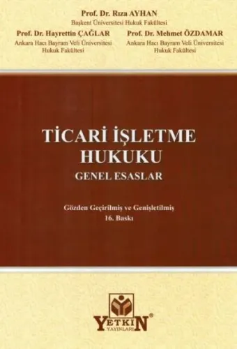 Ticari İşletme Hukuku Genel Esaslar