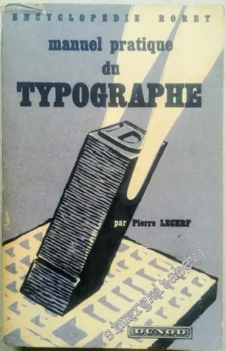 Manuel Pratique du Typographe -