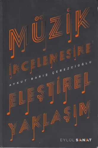 Müzik İncelemesine Eleştirel Yaklaşım