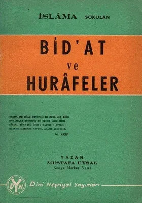İslama Sokulan Bid'at ve Hurafeler