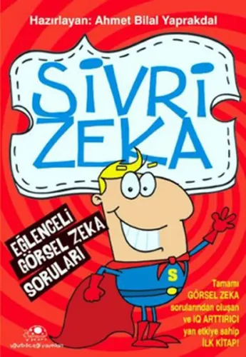 Sivri Zeka; Eğlenceli Görsel Zekâ Soruları