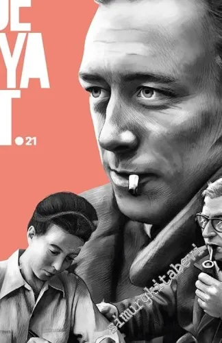 Edebiyatist Dergisi - Dosya: Albert Camus, Jean-Paul Sartre ve Simon de Beauvoir - Sayı: 21      Ocak - Şubat