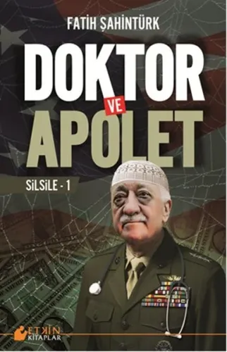 Doktor ve Apolet; Silsile - 1