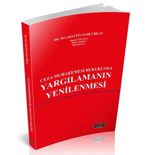 Ceza Muhakemesi Hukukunda Yargılamanın Yenilenmesi