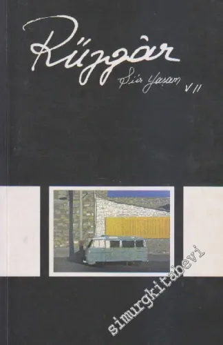 Rüzgâr Şiir Yaşam Seçkisi / Kitabı VII -