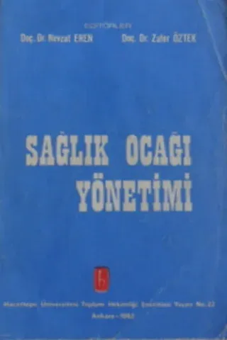SAĞLIK OCAĞI YÖNETİMİ