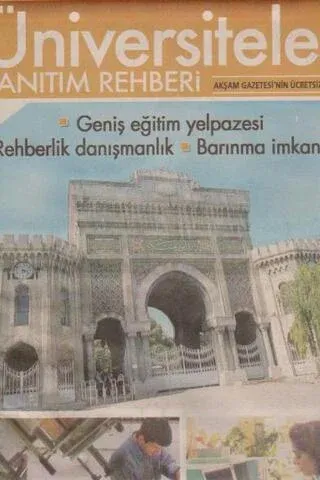 Eski Gazete -Üniversiteler Tanıtım Rehberi