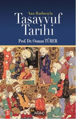 Ana Hatlarıyla Tasavvuf Tarihi