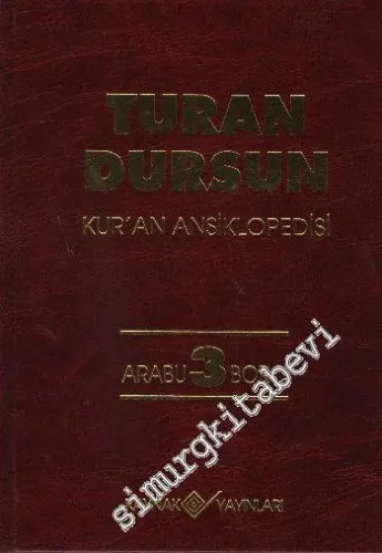 Kuran Ansiklopedisi Cilt 3: Arabu - Borç -