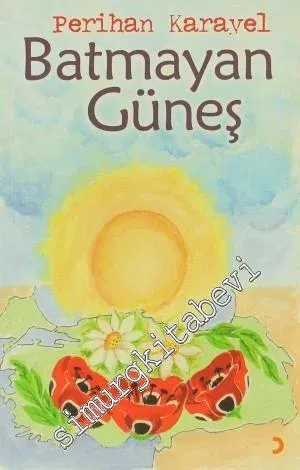 Batmayan Güneş - Cumhuriyet -         2009