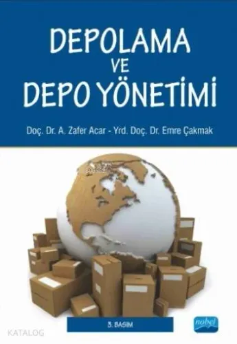 Depolama ve Depo Yönetimi