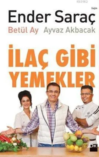 İlaç Gibi Yemekler