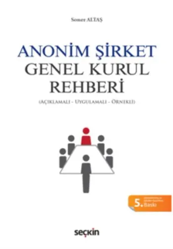 Anonim Şirket Genel Kurul Rehberi