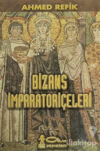 Bizans İmparatoriçeleri