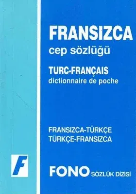 Fransızca - Türkçe - Türkçe - Fransızca Cep Sözlüğü