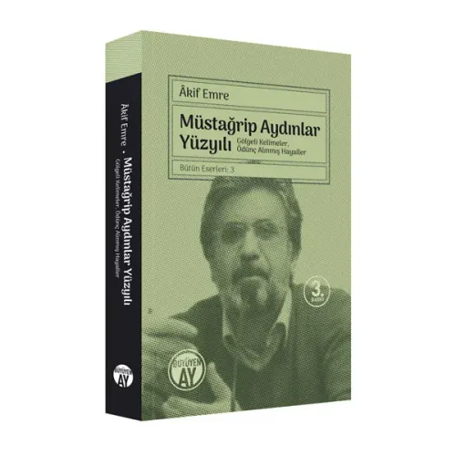 Müstağrip Aydınlar Yüzyılı