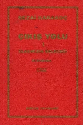 Çıkış Yolu 1 Ülkemiz Geleceği İki Konferans