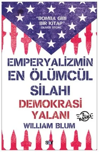 Emperyalizmin En Ölümcül Silahı Demokrasi Yalanı