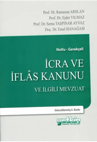 İcra ve İflas Kanunu ve İlgili Mevzuat